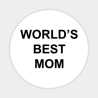 World's Best Mom, the office Magnet